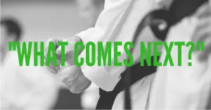 What Happens After I Reach Black Belt?